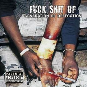 Generation of Defecation - album cover